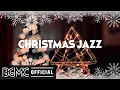 Download Lagu 🎄 CHRISTMAS JAZZ: Happy Christmas Jazz Music - Holiday Music Collection 2021
