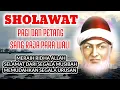 Download Lagu SHOLAWAT SUGHRO SYAIKH ABDUL QODIR JAELANI - SHOLAWAT PAGI DAN PETANG