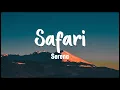Download Lagu Safari - Serena [Vietsub + Lyrics]