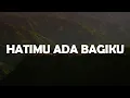 Download Lagu Gisella - HatiMu Ada Bagiku (Lirik Lagu Rohani)