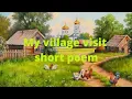 My Village Visit- short poem
