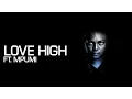 Download Lagu Euphonik \u0026 Mpumi - Love High [Official Music Video]