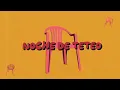Noche de Teteo - Sech