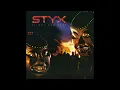Styx - Mr.  Roboto - Remastered