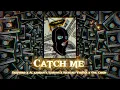 Download Lagu DELPIERO - CATCH ME ft AL ZABRAN x SANTOS x RICHARD YERUSSA x ONL CHRIS