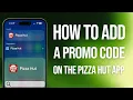 How To Add A Promo Code On The Pizza Hut App Easy Guide