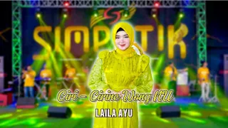 laila ayu kdi ciri cirine wong nu simpatik music official live music 