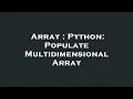 Array Python Populate Multidimensional Array