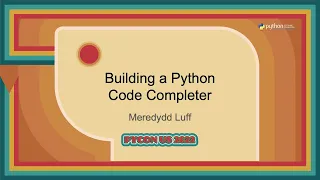 Talk - Meredydd Luff Building a Python Code Completer