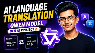AI Language Translation Qwen Model - GEN AI PROJECT Complete code