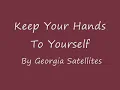 Georgia Satellites Keep Your Hands To Yourself
