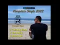 Download Lagu Kompilasi Single 2022 || Firman RAJA @Musicblastid
