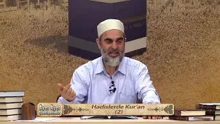 Âyet Âyet Şahsiyetimiz (Hadislerde Kur'an 2) 29.Bölüm