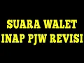 INAP BIRAHI PJW REVISI  SUARA PANGGIL WALET TERBAIK 2021