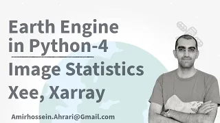 Google Earth Engine Python Tutorial-4 Image Statistics