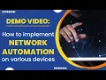 How to Implement Network Automation on Various Devices