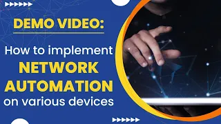 How to Implement Network Automation on Various Devices