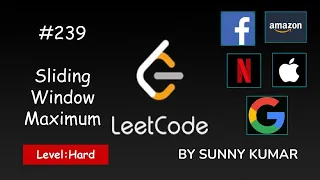 Sliding Window Maximum 239 LeetCode Data Structures Deque