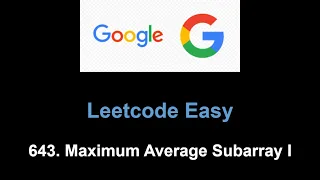 Leetcode 643 Maximum Average Subarray I fixed sliding window