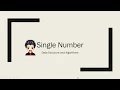 Single Number - Acing the Coding Interview JDTechTips
