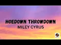 Download Lagu Hoedown Throwdown - Miley Cyrus Lyrics Video