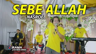 Download LIVE MINI KONSER IRAMA DOPANG - NASROEL SEBE ALLAH ( Alpha Blondy ) MP3