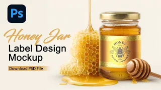 how to make a honey jar label design mockup in photoshop product packaging tutorial