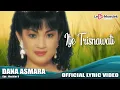 Download Lagu Itje Trisnawati - Dana Asmara (Official Lyric Video)