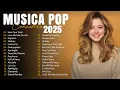 Download Lagu Musica Pop en Ingles 2025 🔵 Musicas Internacionais Mais Tocadas 2025 🔵 Top 100 English Songs