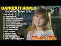 Download Lagu PELAS TERI - SANTRI PEKOK - BISANE MUNG NYAWANG || DANGDUT KOPLO TERBARU || FULL ALBUM POPULER