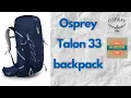 Review Osprey Talon 33 backpack