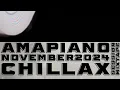 Download Lagu David Da Deejay SA AMAPIANO NOVEMBER2024 CHILLAX SESSION MIXTAPE