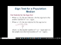 The Sign Test Nonparametric Tests to test a population median Paired-sample sign test Statistics