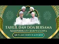 Download Lagu TAHLIL DAN DO'A BERSAMA MENGENANG 7 HARI WAFATNYA ALMAGFURLAH ABUYA KH THOIFUR MAWARDI PURWOREJO