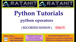 Python Tutorials python operators by Mr RATAN Class-07