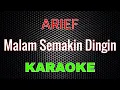 Download Lagu Arief - Malam Semakin Dingin [Karaoke] | LMusical
