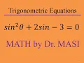 Solving Trigonometric Equations sin 2x 2sinx-3 0 How to Solve Trigonometric Equations