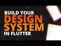 Build a Design System in Flutter How to build a UI package