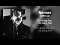 [Lyrics/가사] Nerves - DPR IAN