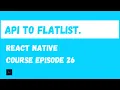 Fetch data from API and display it in a FlatList React Native Beginner Project Course
