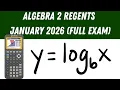 Algebra 2 Regents January 2026 Full Exam
