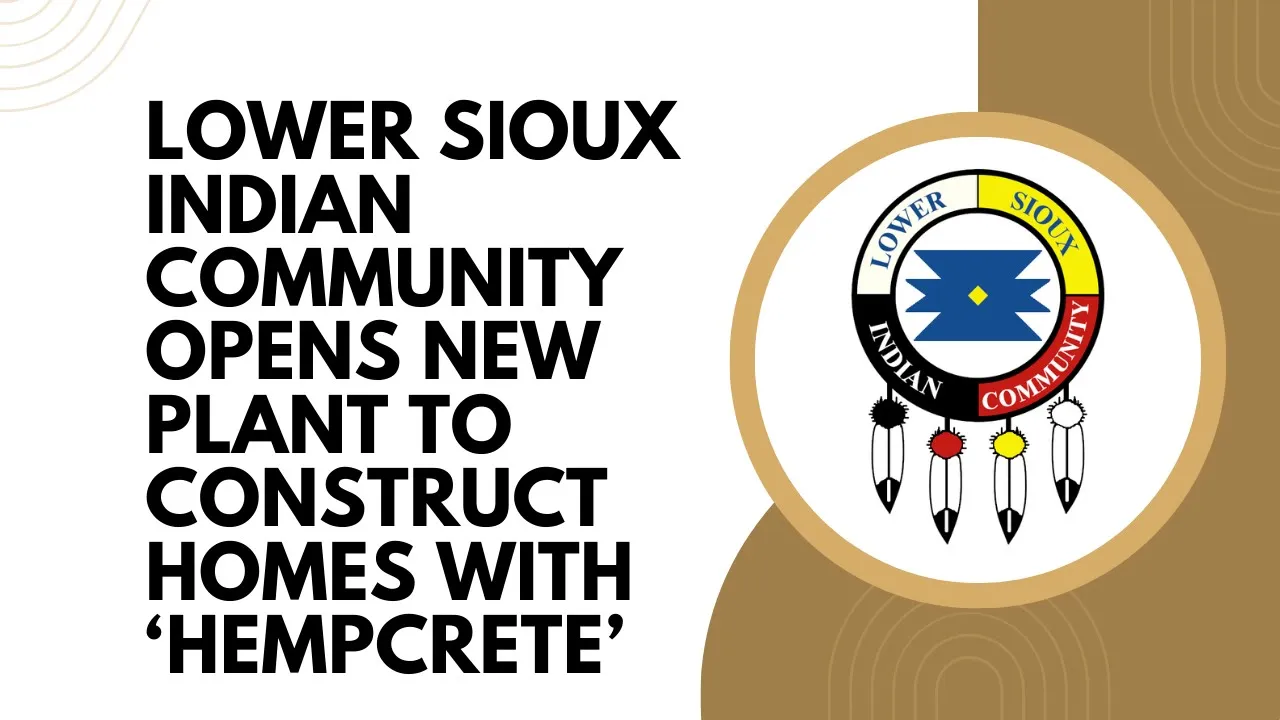 Lower Sioux Indian Community opens new plant to construct homes with ‘hempcrete’: video thumbnail
