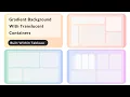 Tableau - Gradient Background with Translucent Rounded Containers Subtle See-Through Effect
