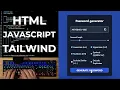 ASMR Programming - Password Generator with Javascript TailwindCSS