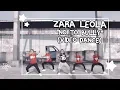 Download Lagu ZARA LEOLA  VIDEO DANCE \