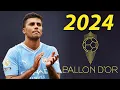 RODRI 2024 Ballon d Or Skills Tackles Passes