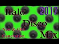 Lagu Italo Disco Mix (New \u0026 Old Generation) 2017