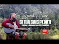 Download Lagu SI TUA SAIS PEDATI IWAN FALS (C0VER) : JACK PATABA DI TAMBING  TEMPAT WISATA DI SULTENG