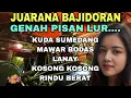 Download Lagu SUMEDANG HORSE‼️BAJIDORAN CHAMPIONSHIP-PONGDUT SUNDA BAJIDOR KENDANG LATEST TRAMPET 2025