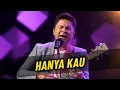 Download Lagu Hanya Kau | GMS Online Service 22-08-2021